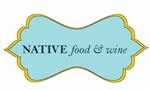 Native Food and Wine.