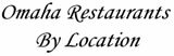 Omaha Restaurants