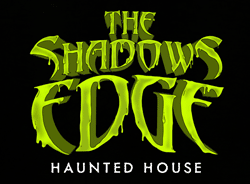 The Shadow's Edge Haunted House